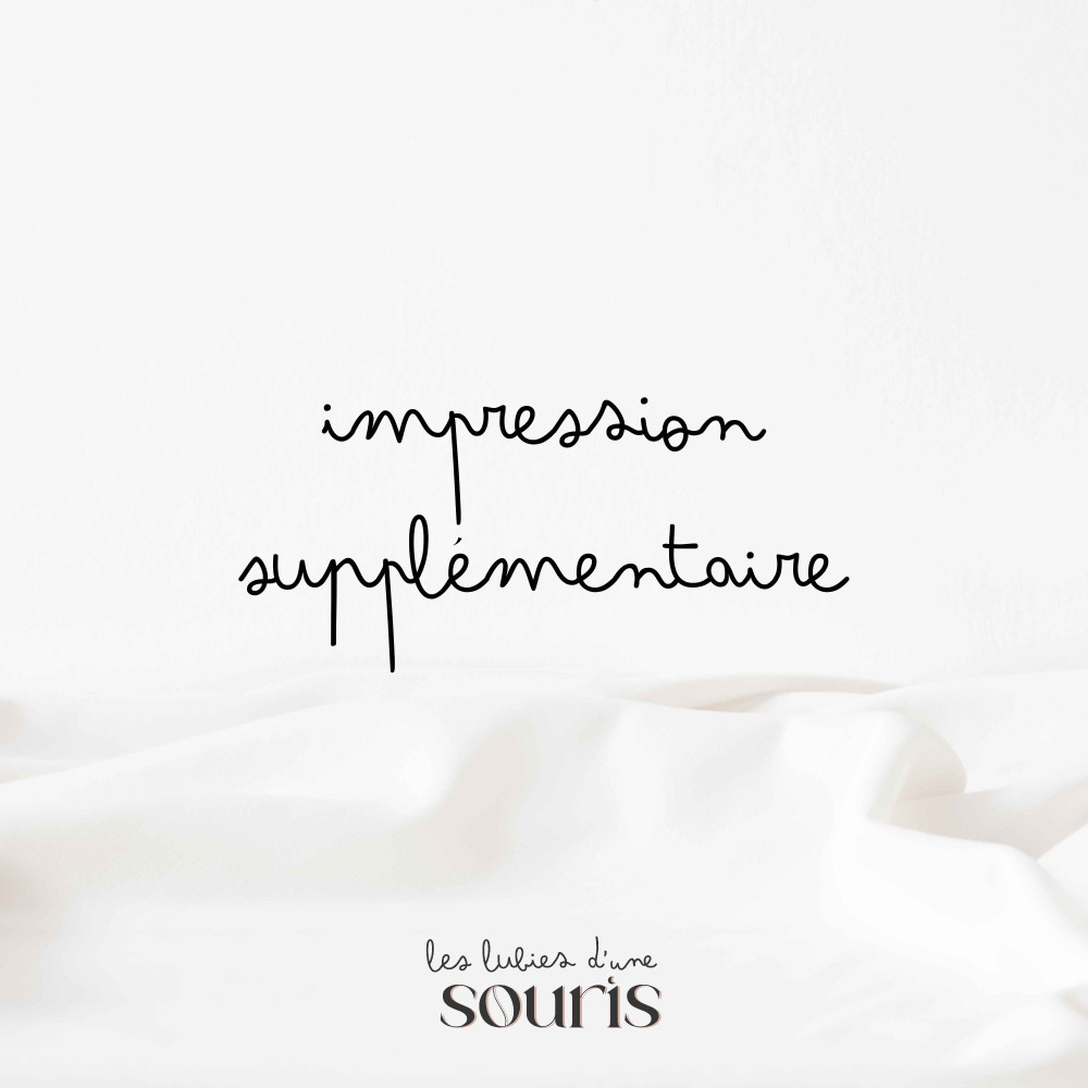 ★ Impression supplémentaire