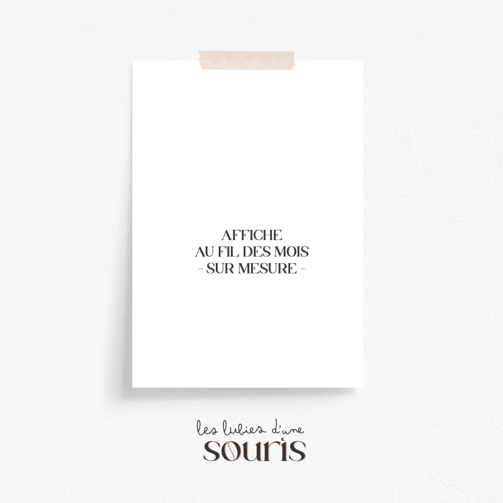 Affiche au fils des mois - sur mesure